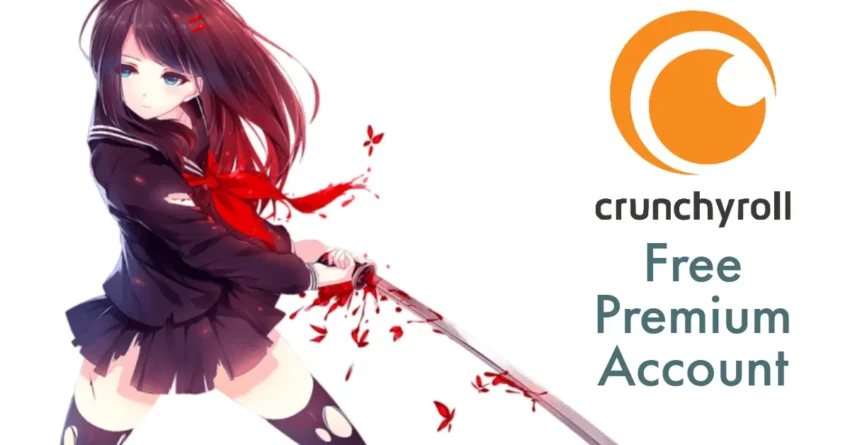 Crunchyroll Free Premium Account
