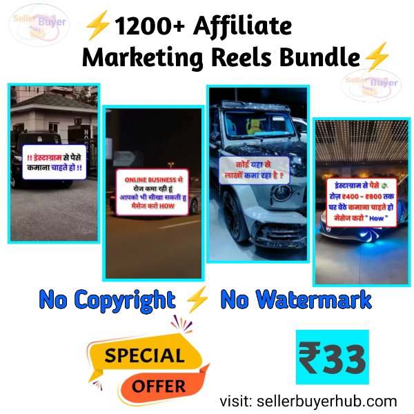 1200+ affiliate marketing reels bundle